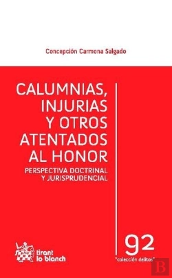 Bertrand.pt - Calumnias , Injurias Y Otros Atentados Al Honor