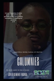 Calumnies(Slander), Equatorial Guinea Manual Of Politics