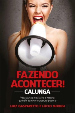 Bertrand.pt - Calunga Fazendo Acontecer