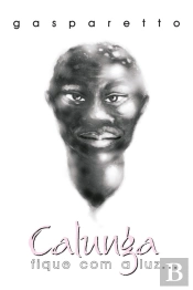 Calunga - Fique Com A Luz