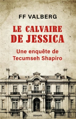 Bertrand.pt - Calvaire De Jessica - Une Enquete De Tecumseh Shapir