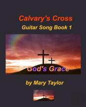 Calvary'S Cross Guitar Song Book 1