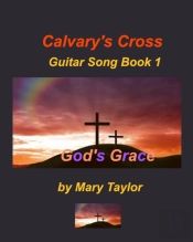 Calvary'S Cross Guitar Song Book 1