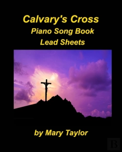 Bertrand.pt - Calvary'S Cross Lead Sheets