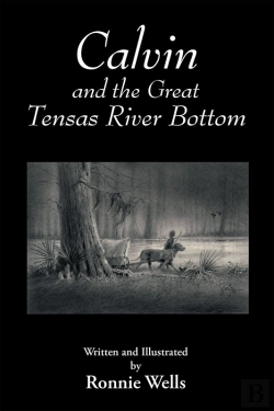 Bertrand.pt - Calvin And The Great Tensas River Bottom