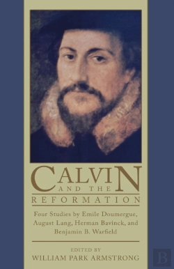 Bertrand.pt - Calvin And The Reformation