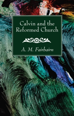 Bertrand.pt - Calvin And The Reformed Church