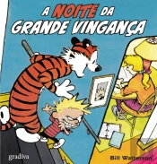 Calvin & Hobbes - A Noite da Grande Vingança