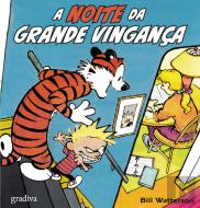 Calvin & Hobbes - A Noite da Grande Vingança