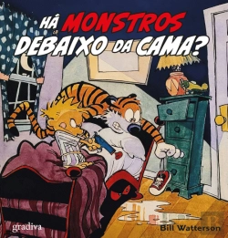 Bertrand.pt - Calvin & Hobbes - Há Monstros Debaixo da Cama?