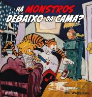 Calvin & Hobbes - Há Monstros Debaixo da Cama?