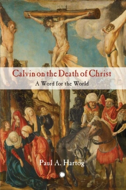 Bertrand.pt - Calvin On The Death Of Christ