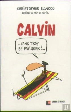Bertrand.pt - Calvin Sans Trop Se Fatiguer !...