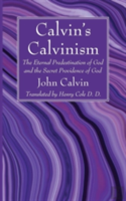Bertrand.pt - Calvin'S Calvinism