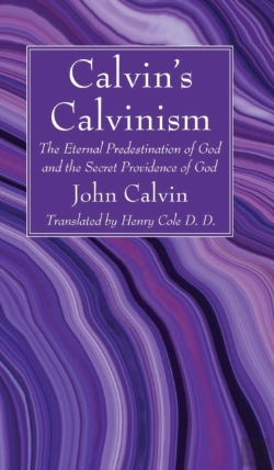 Bertrand.pt - Calvin'S Calvinism