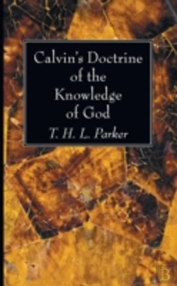 Bertrand.pt - Calvin'S Doctrine Of The Knowledge Of God