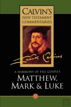 Bertrand.pt - Calvin'S New Testament Commentaries