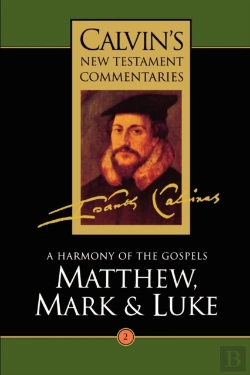 Bertrand.pt - Calvin'S New Testament Commentaries