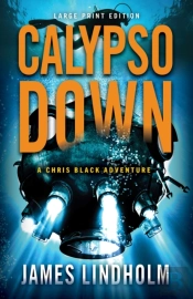 Calypso Down (Large Print Edition)
