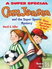 Cam Jansen: Cam Jansen And The Sports Day Mysteries