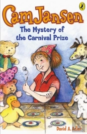 Cam Jansen: The Mystery Of The Carnival Prize #9