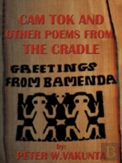 Cam Tok And Other Poems From The Cradle