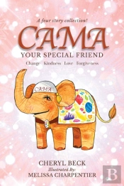 Cama: Your Special Friend