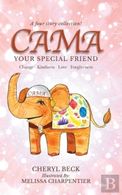 Cama: Your Special Friend