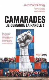 Camarades, Je Demande La Parole !