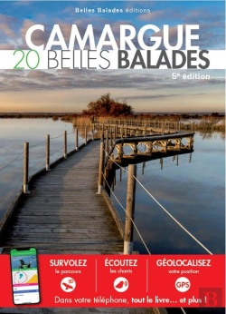 Bertrand.pt - Camargue : 20 Belles Balades (3e Édition)