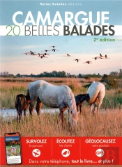 Camargue : 20 Belles Balades