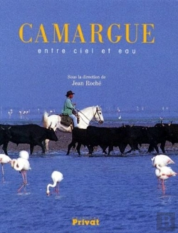 Bertrand.pt - Camargue Entre Ciel Et Eaux