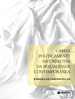 Bertrand.pt - Camas Politicamente Incorrectas da Sexualidade Contemporânea