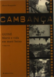 Cambança-Guiné Morte e Vida em Maré Baixa