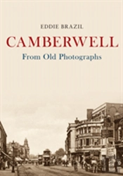 Camberwell From Old Photographs