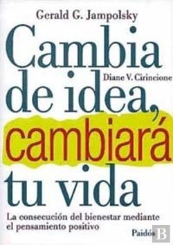 Bertrand.pt - Cambia De Idea Y Cambiará Tu Vida