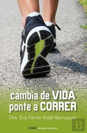 Cambia De Vida. Ponte A Correr