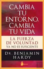 Cambia Tu Entorno, Cambia Tu Vida