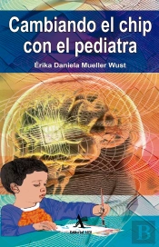 Cambiando El Chip Con El Pediatra
