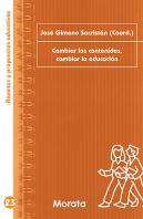 Cambiar Los Contenidos, Cambiar La Educación