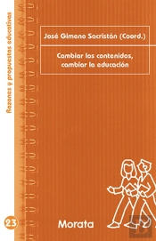Cambiar Los Contenidos, Cambiar La Educación