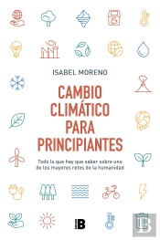 Cambio Climatico Para Principiantes