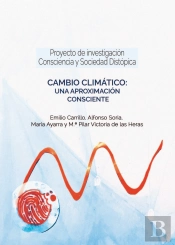 Cambio Climático: Una Aproximación Consciente
