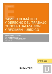 Cambio Climatico Y Derecho Del Trabajo Conceptualizacion Y R