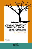 Cambio Climatico Y Derecho Social Claves Para Una Transicio