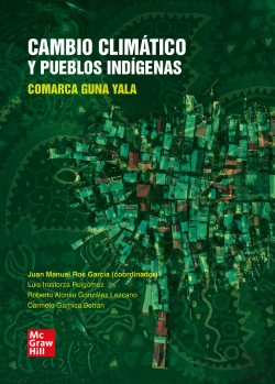 Bertrand.pt - Cambio Climatico Y Pueblos Indigenas. Comarca Guna Yala. Libro Digital