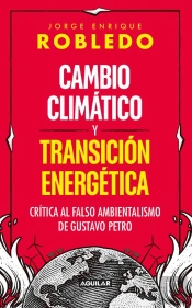 Cambio Climático Y Transición Energética