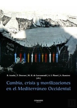 Bertrand.pt - Cambio, Crisis Y Movilizaciones En El Mediterraneo Occidental