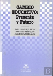 Cambio Educativo: Presente Y Futuro