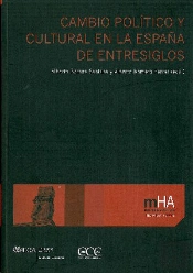 Cambio Pol¡Tico Y Cultural En La España De Entresiglos
